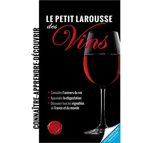 Le petit larousse des vins