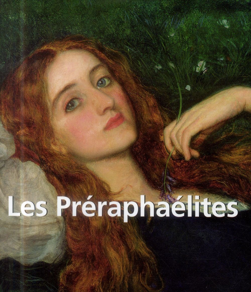 Les Préraphaélites