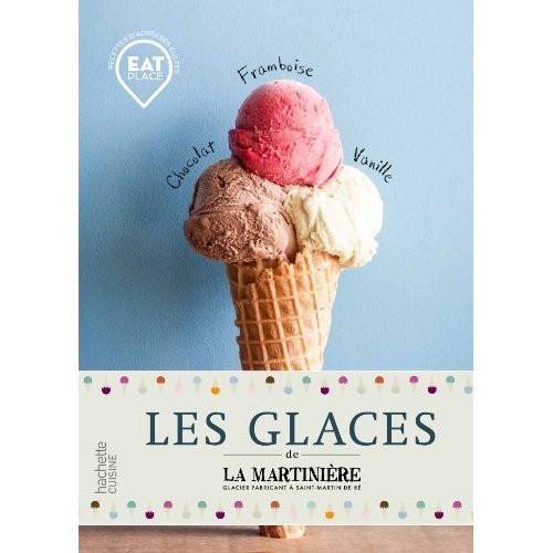 Les glaces de La Martinière