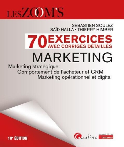 Marketing - 70 exercices avec corrigés détaillés