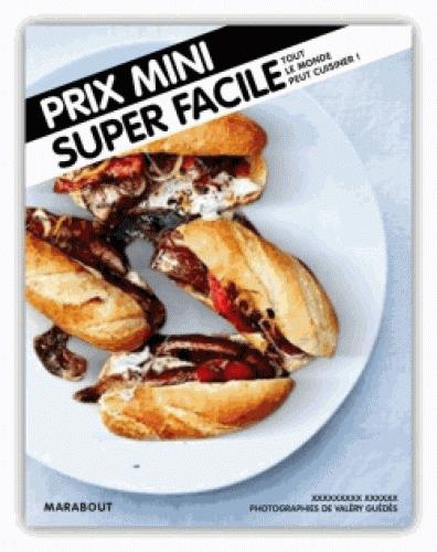 Prix mini Super facile / Tout le monde peut cuisiner - Mister Cook