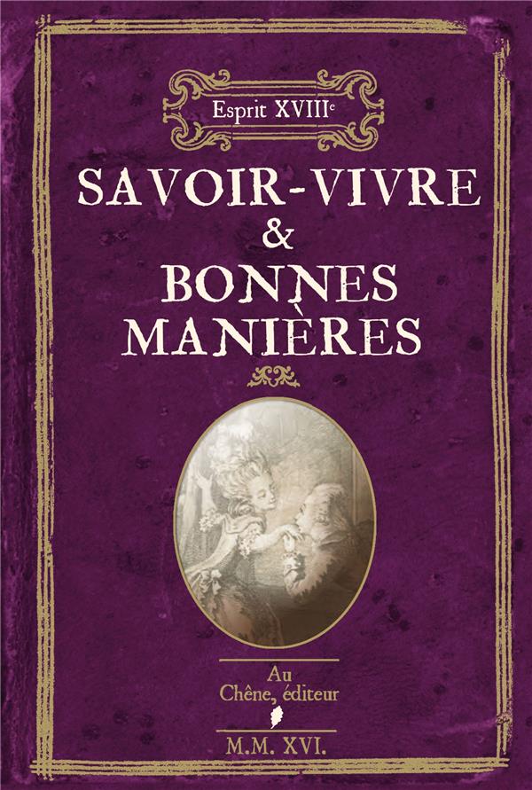 Savoir-vivre et bonnes manières