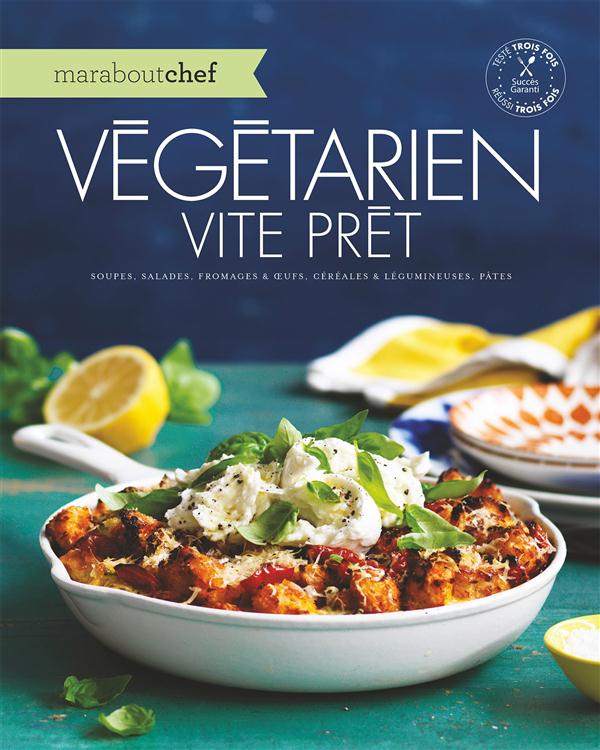 Végétarien vite prêt