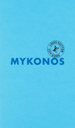 Mykonos City Guide 2025