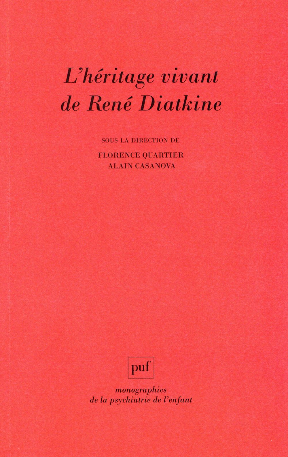L'héritage vivant de René Diatkine