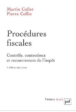 Procédures fiscales. 3e édition