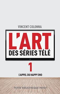 L'art des séries télé/1/L'appel du happy end