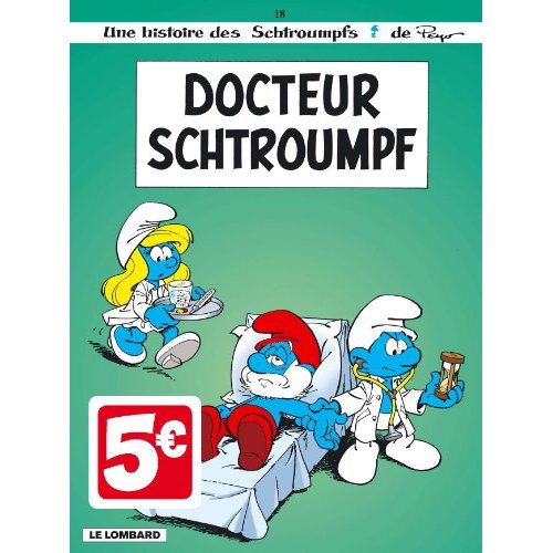 Les Schtroumpfs Tome 18 : Docteur Schtroumpf