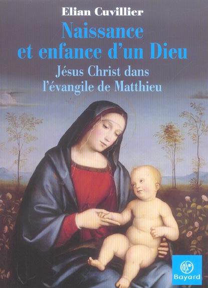 Naissance et enfance d'un Dieu