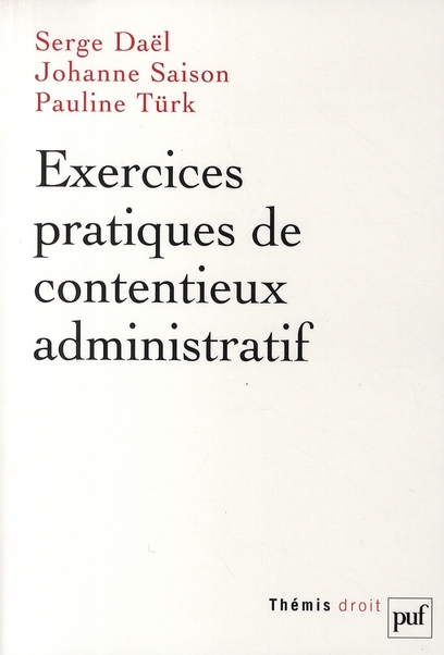 Exercices pratiques de contentieux administratif