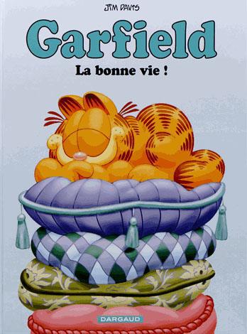 Garfield Tome 9 : La bonne vie (9)