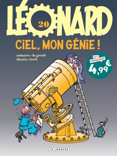 Léonard Tome 20 : Ciel, mon génie ! - Edition à prix réduit