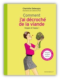 Comment j'ai décroché de la viande