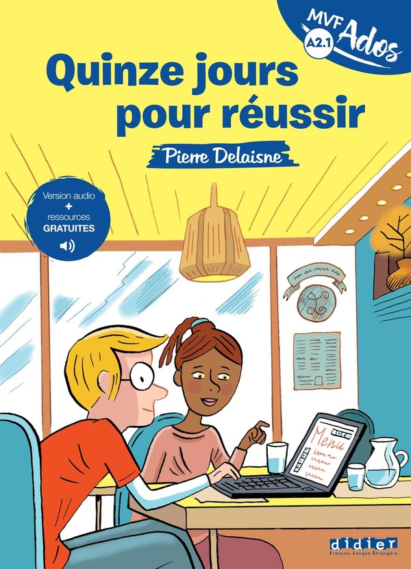 Mondes en VF Ados - Quinze jours pour réussir - Niv. A2.1 - Livre audios