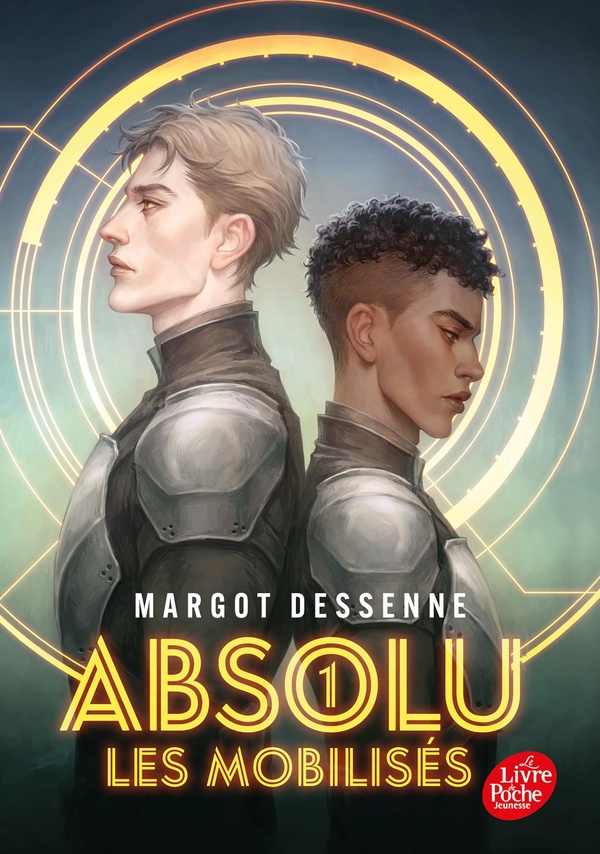 Absolu Tome 1 : Les mobilisés