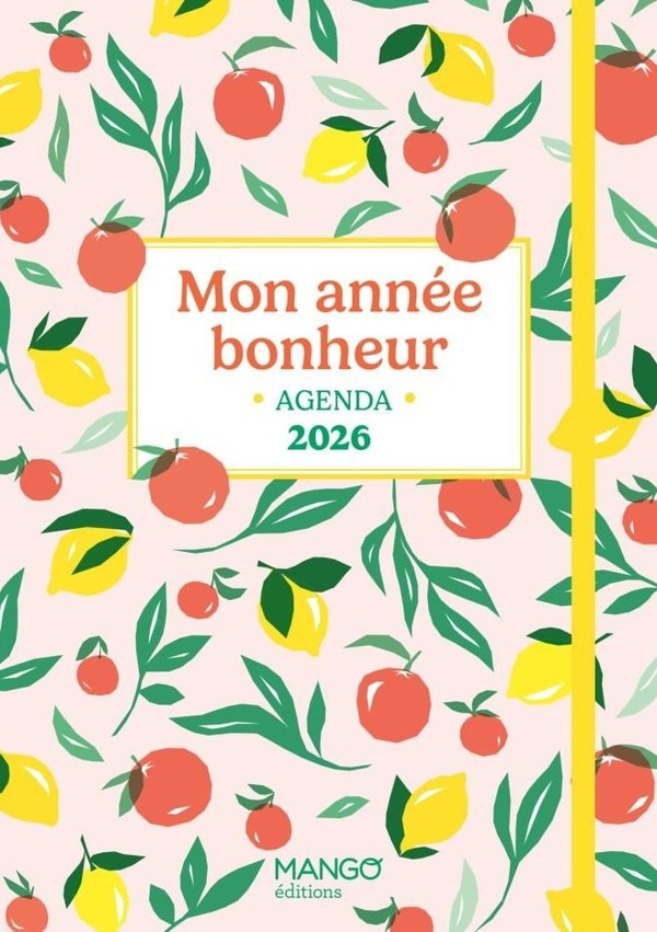 Agenda Mon année bonheur. Edition 2026