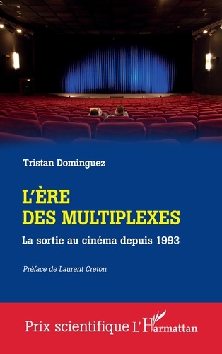 L'ère des multiplexes. La sortie au cinéma depuis 1993