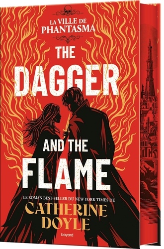 La ville de Phantasma Tome 1 : The Dagger and the Flame