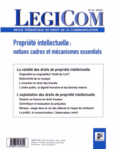 Legicom/5320142/Propriété intellectuelle : notions cadres et mécanismes essentiels