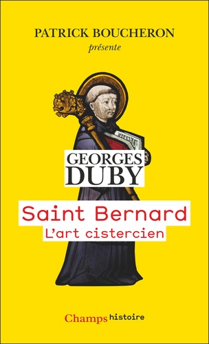 Saint Bernard. L'art cistercien