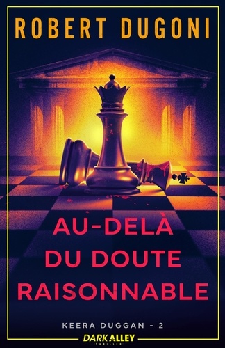 Keera Duggan Tome 2 : Au-delà du doute raisonnable