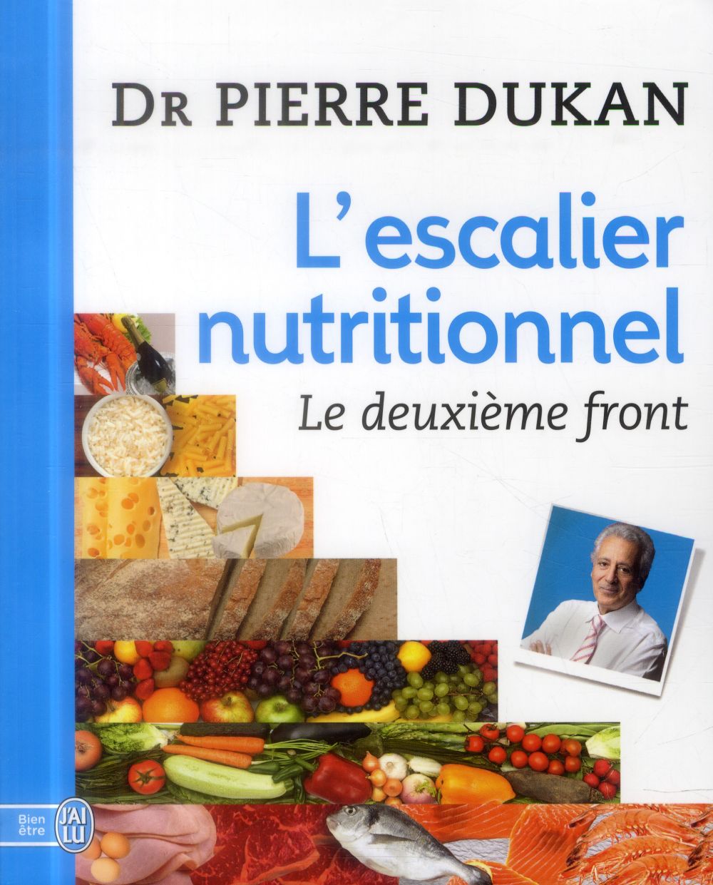 L'escalier nutritionnel / Le deuxième front