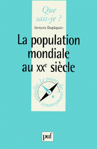 La population mondiale au XXème siècle