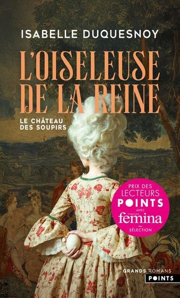 Le Château des soupirs/01/L'Oiseleuse de la Reine