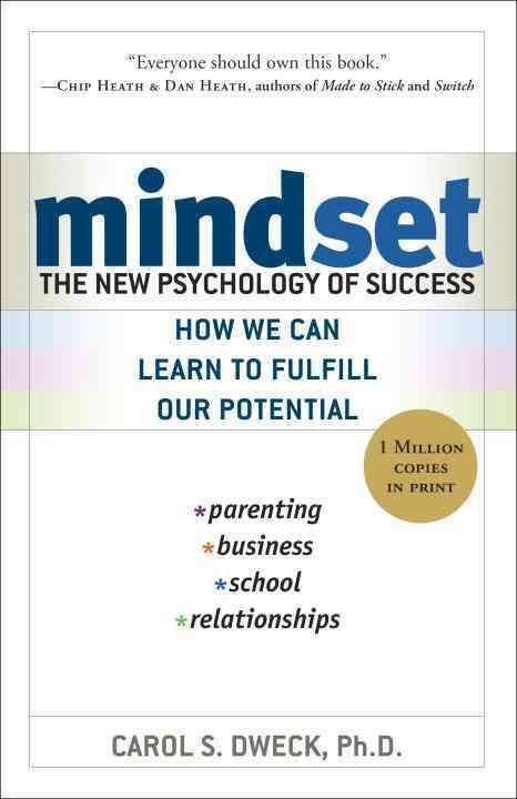 Mindset : The New Psychology of Success