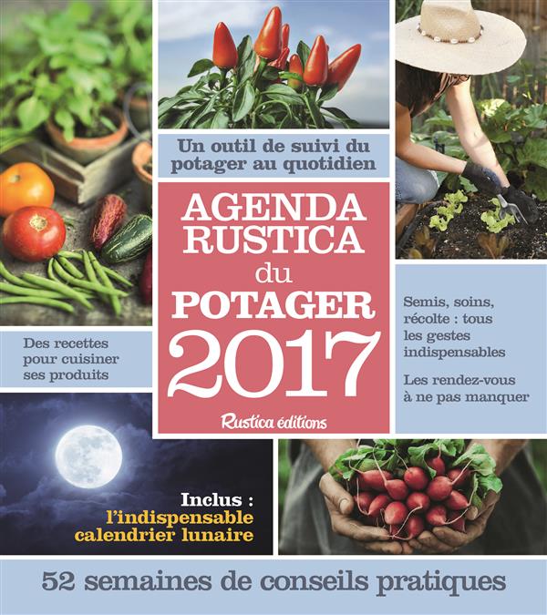 Agenda Rustica du potager 2017
