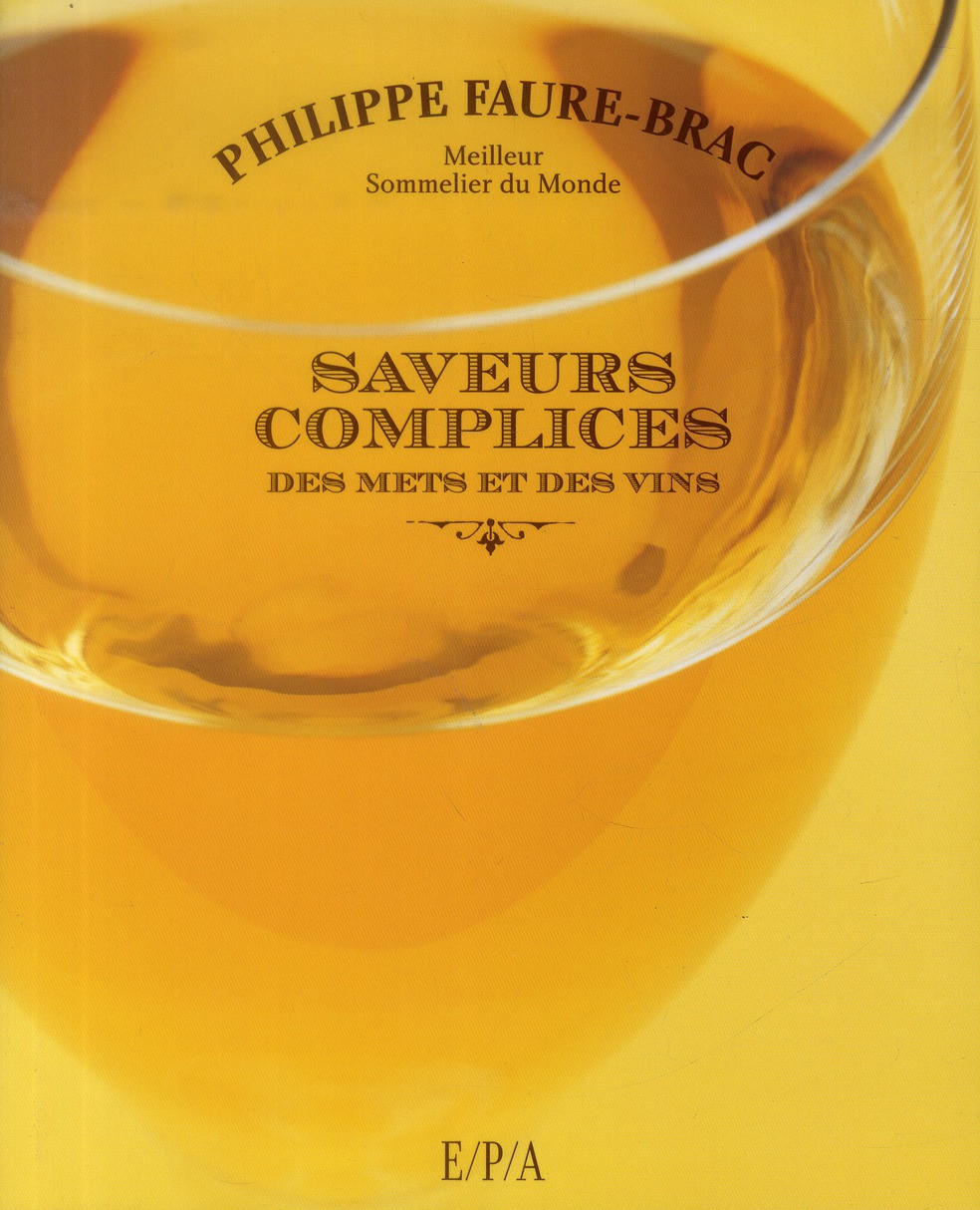 Saveurs complices des vins et des mets