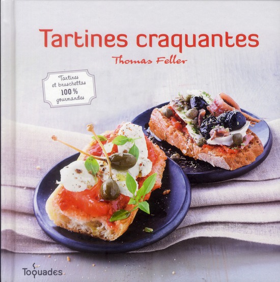 Tartines craquantes