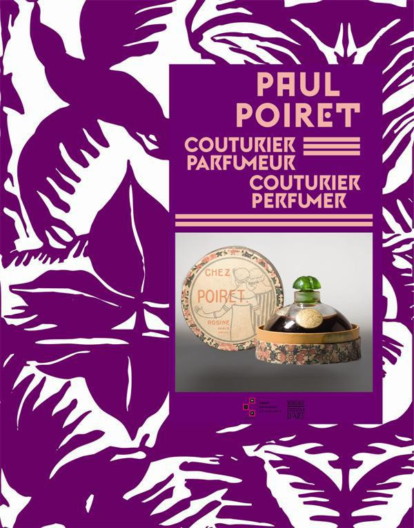 Paul Poiret, couturier-parfumeur