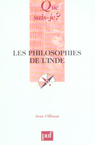 Les philosophies de l'Inde. 5e édition
