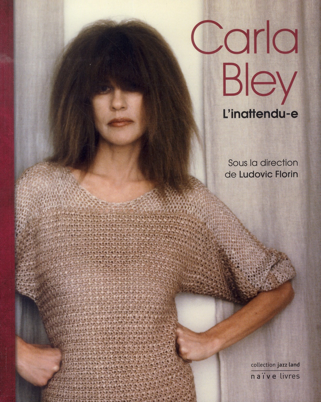 Carla Bley l'inattendu-e