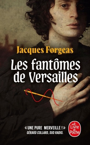 Les fantômes de Versailles Tome 1
