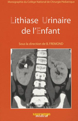 Lithiase urinaire de l'enfant
