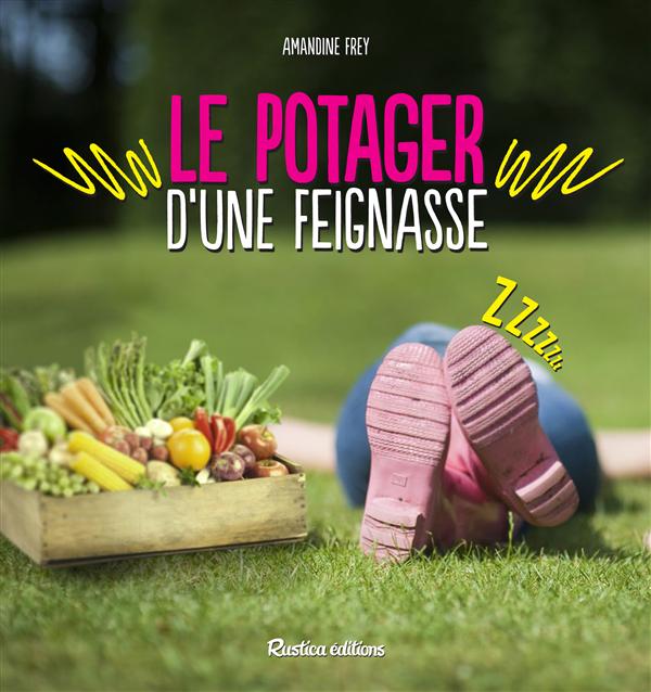 Le potager d'une feignasse