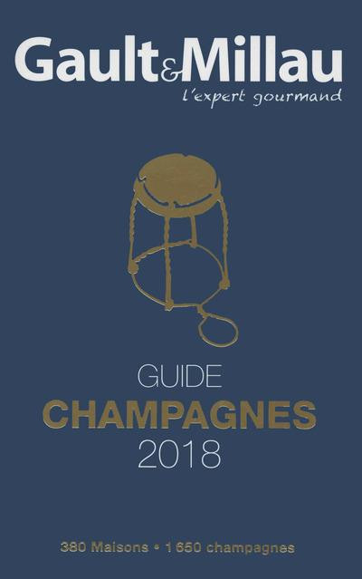 Guide champagnes. Edition 2018