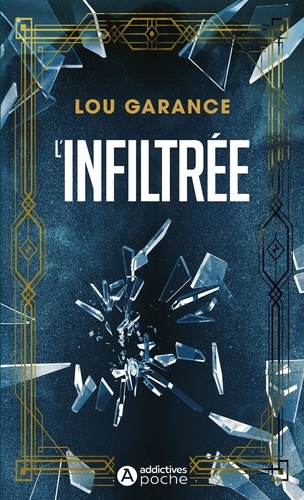 L'Infiltrée