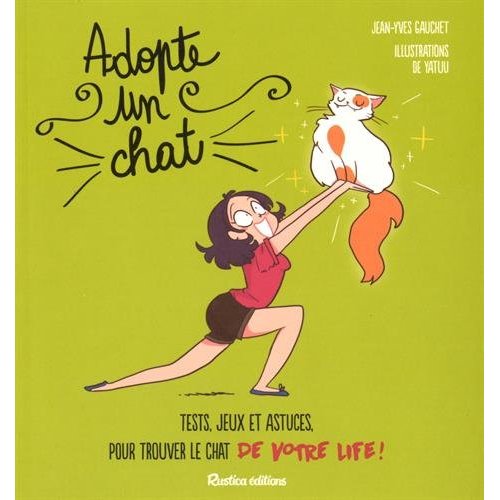 Adopte un chat