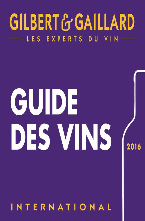 Guide des vins 2016 Gilbert et Gaillard
