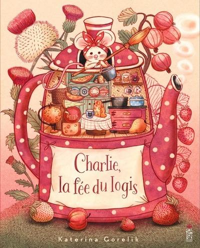 Charlie, la fée du logis