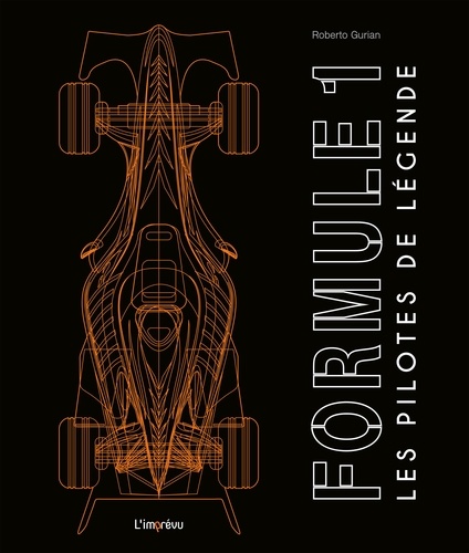 Formule 1. Les pilotes de légende