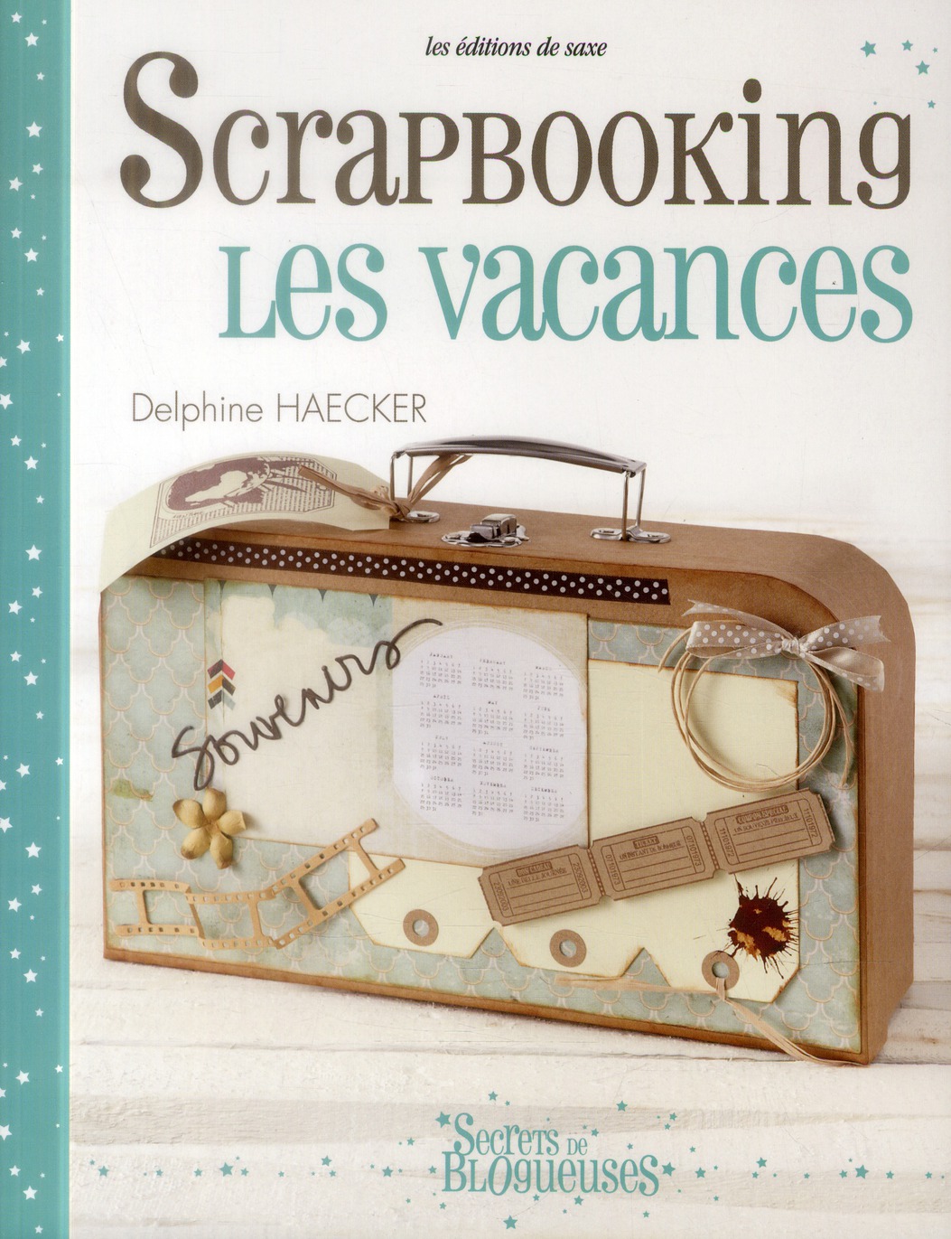 Scrapbooking - Les vacances