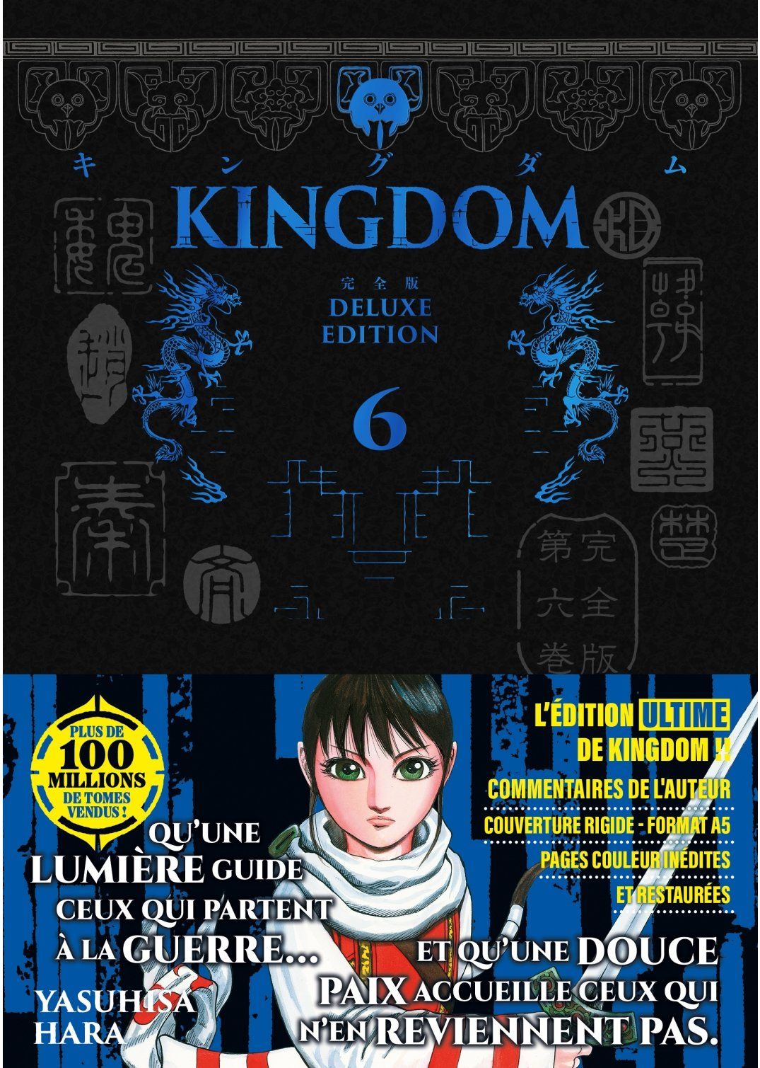 Kingdom - Deluxe Edition Tome 6 . Edition de luxe