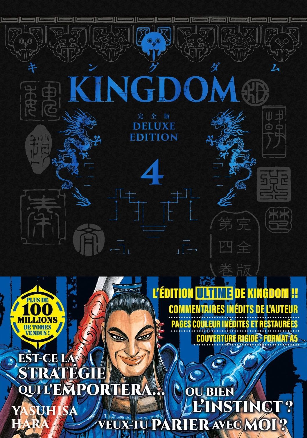 Kingdom Tome 4 . Edition deluxe