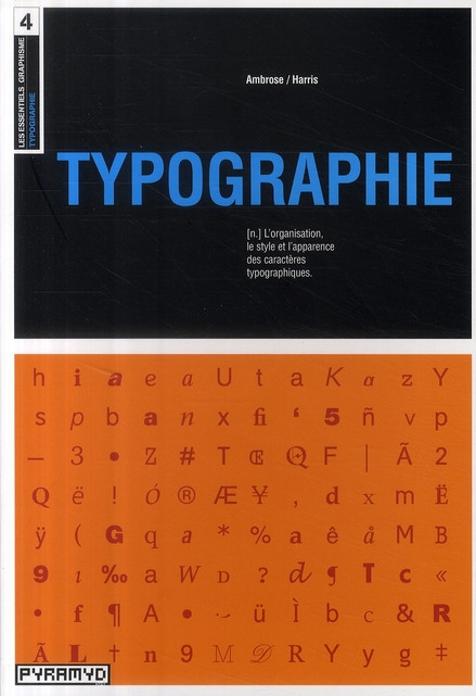 Typographie / L'organisation, le style et l'apparence des caractères typographiques