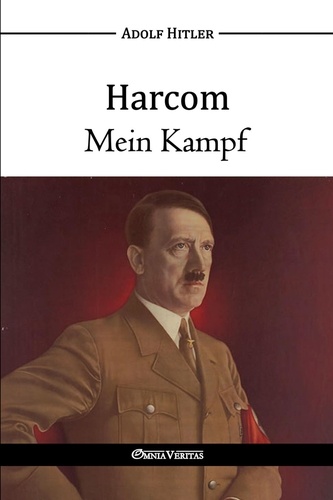 Harcom - Mein Kampf (version hongroise)