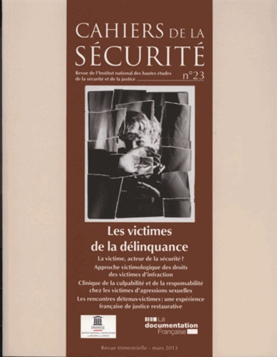 Les Cahiers de la sécurité/23/Les victimes de la délinquance